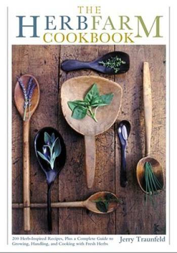 The herbfarm cookbook - the,